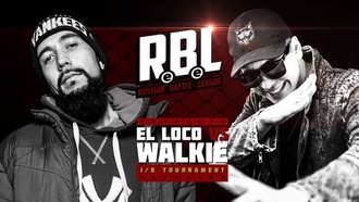 El Loco vs Walkie (ТОП 16, RBL)