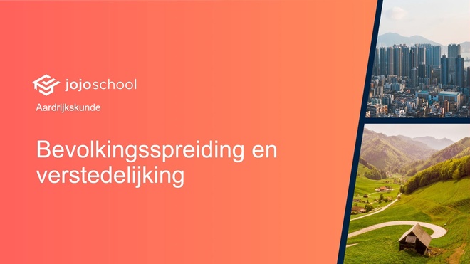 Bevolkingsspreiding en verstedelijking