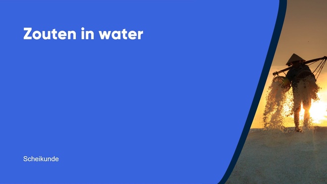Zouten in water