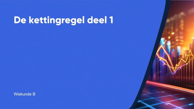 De kettingregel deel 1