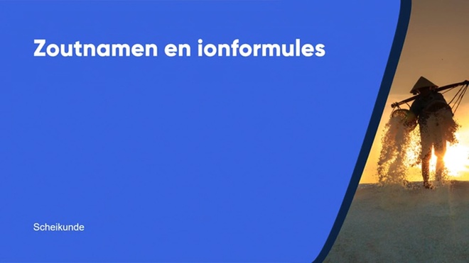Zoutnamen en ionformules