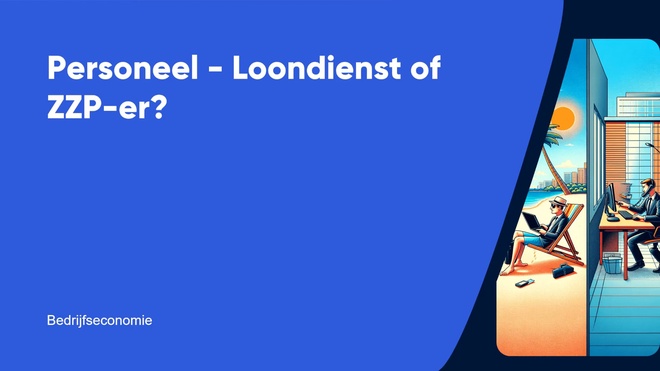 Personeel - Loondienst of ZZP-er?