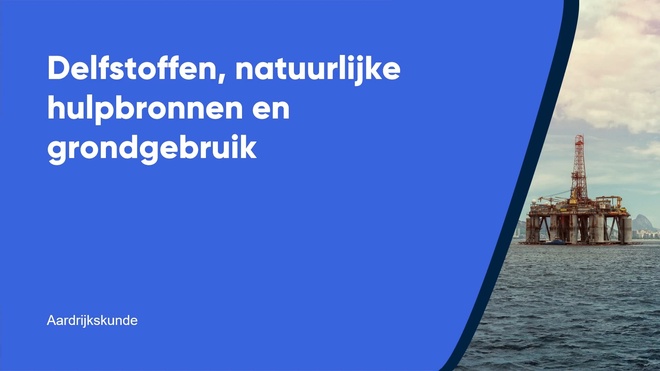 Delfstoffen, natuurlijke hulpbronnen en grondgebruik