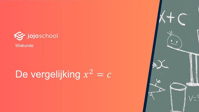 De vergelijking x^2 = c