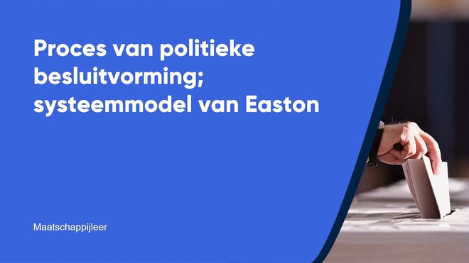 Proces van politieke besluitvorming; systeemmodel van Easton