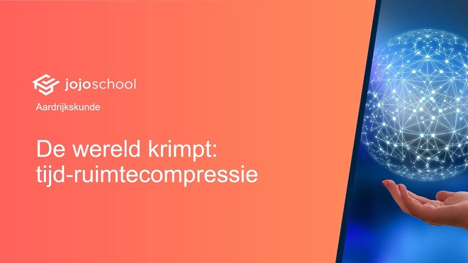 De wereld krimpt: tijd-ruimtecompressie