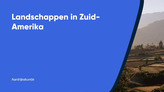 Landschappen in Zuid-Amerika
