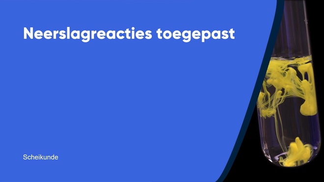 Neerslagreacties toegepast