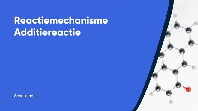 Reactiemechanisme additiereactie