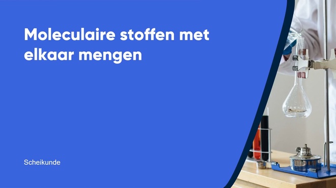 Moleculaire stoffen mengen