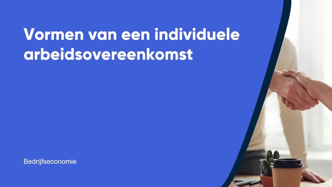 Vormen van een individuele arbeidsovereenkomst