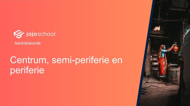 Centrum, semi-periferie en periferie